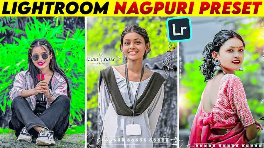 Nagpuri Lightroom Preset
